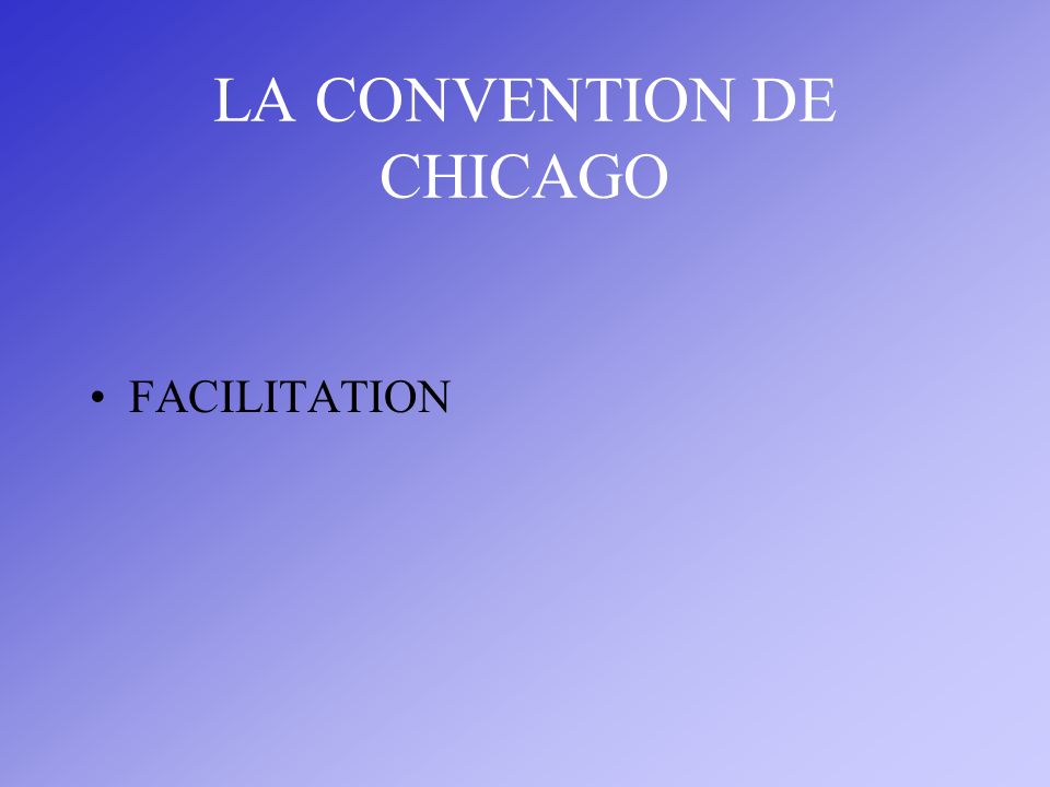 LA CONVENTION DE CHICAGO