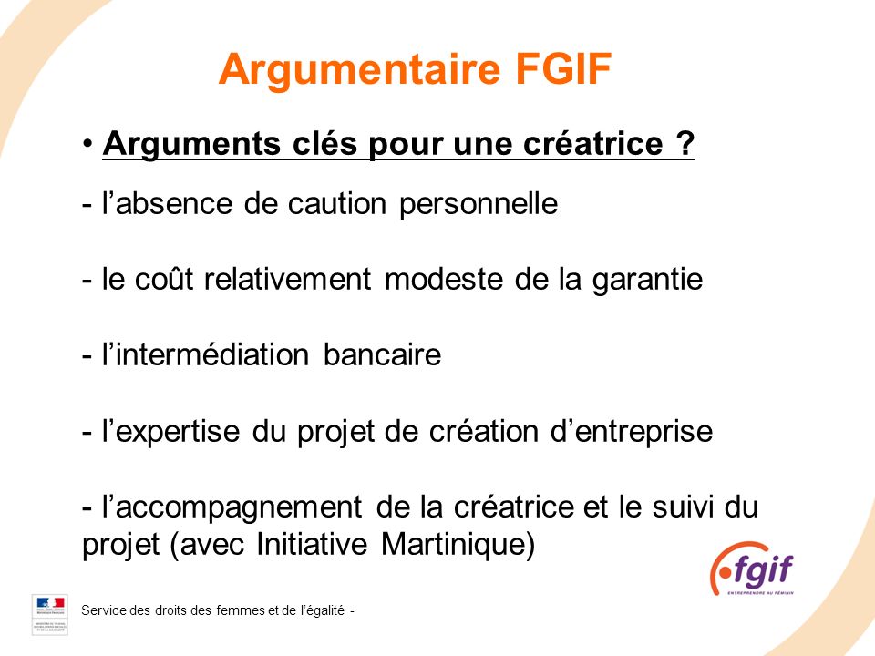 Argumentaire FGIF Arguments clés pour une créatrice