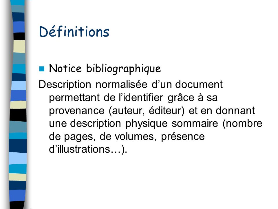 Définitions Notice bibliographique