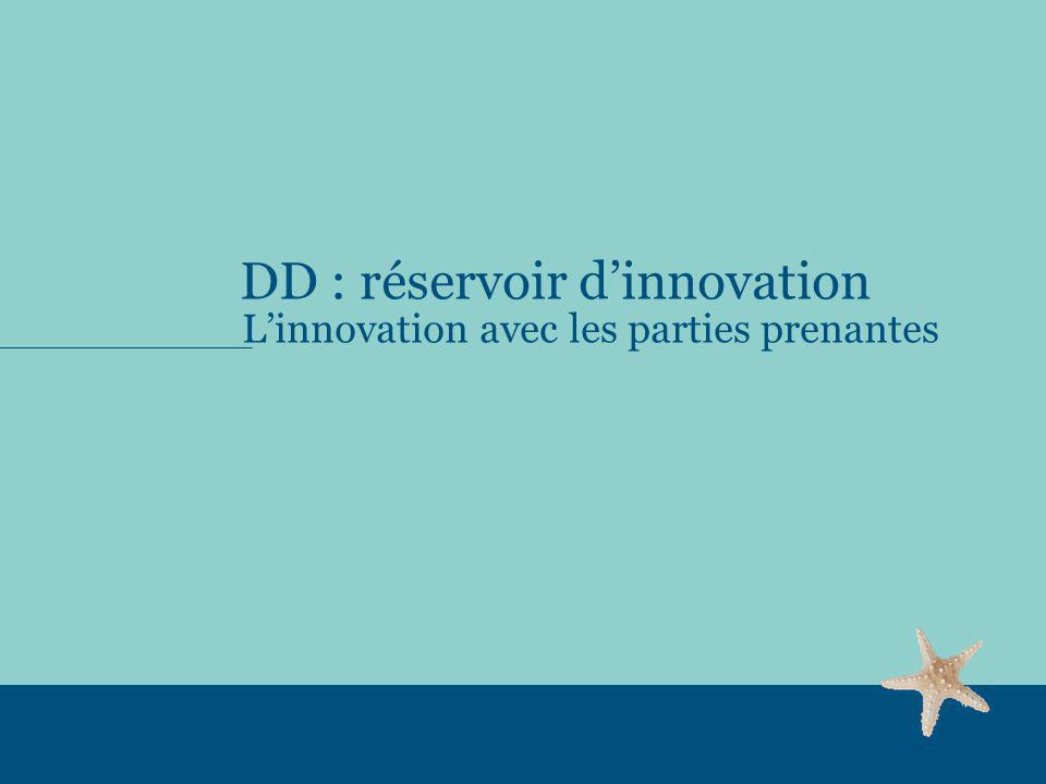 DD : réservoir d’innovation