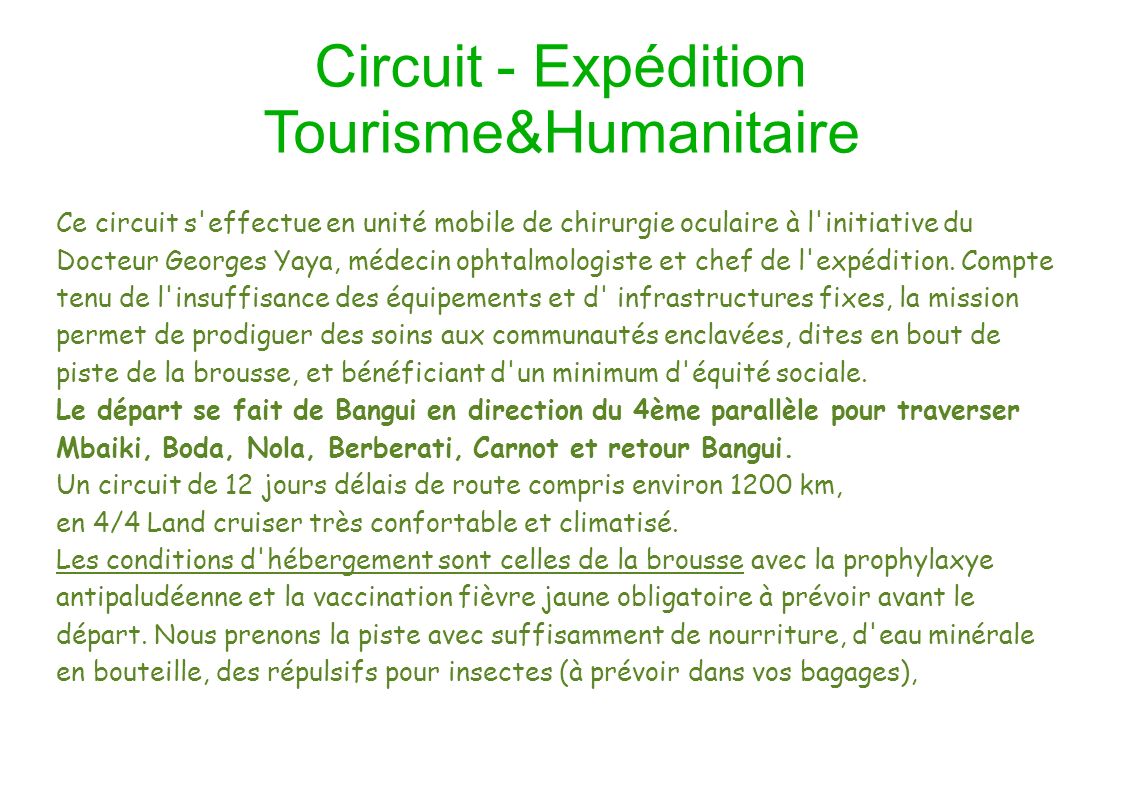 Circuit - Expédition Tourisme&Humanitaire