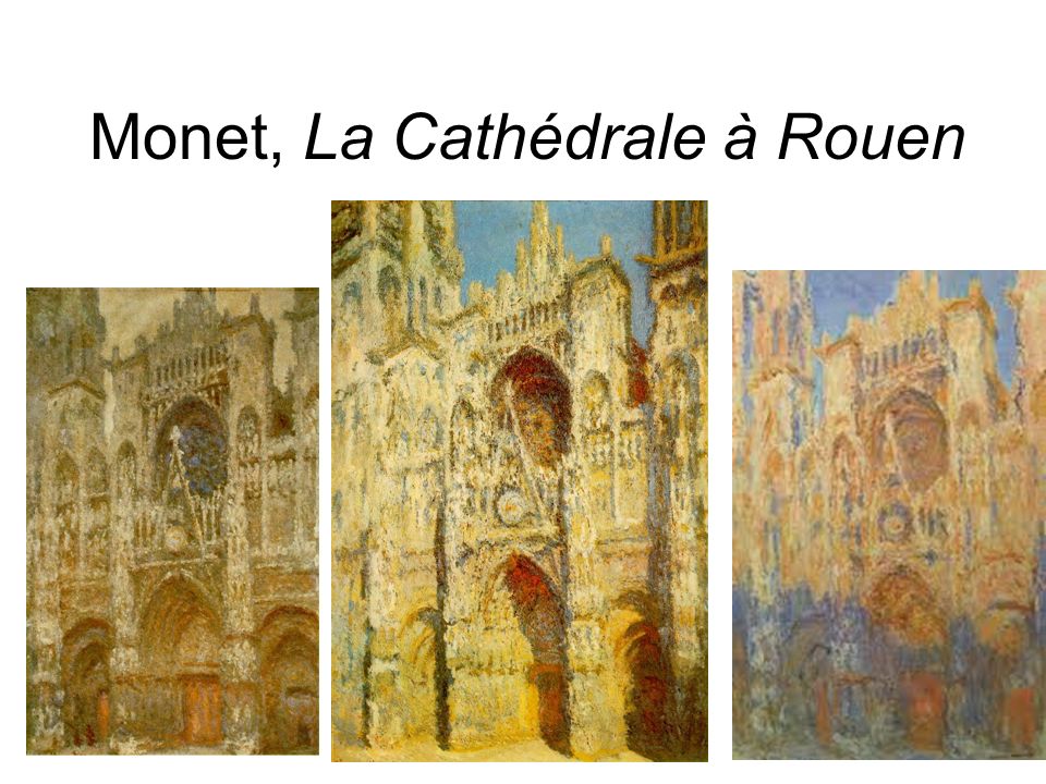 Monet, La Cathédrale à Rouen