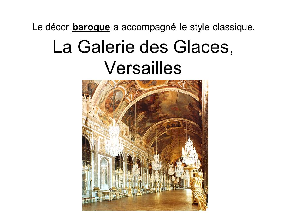 La Galerie des Glaces, Versailles
