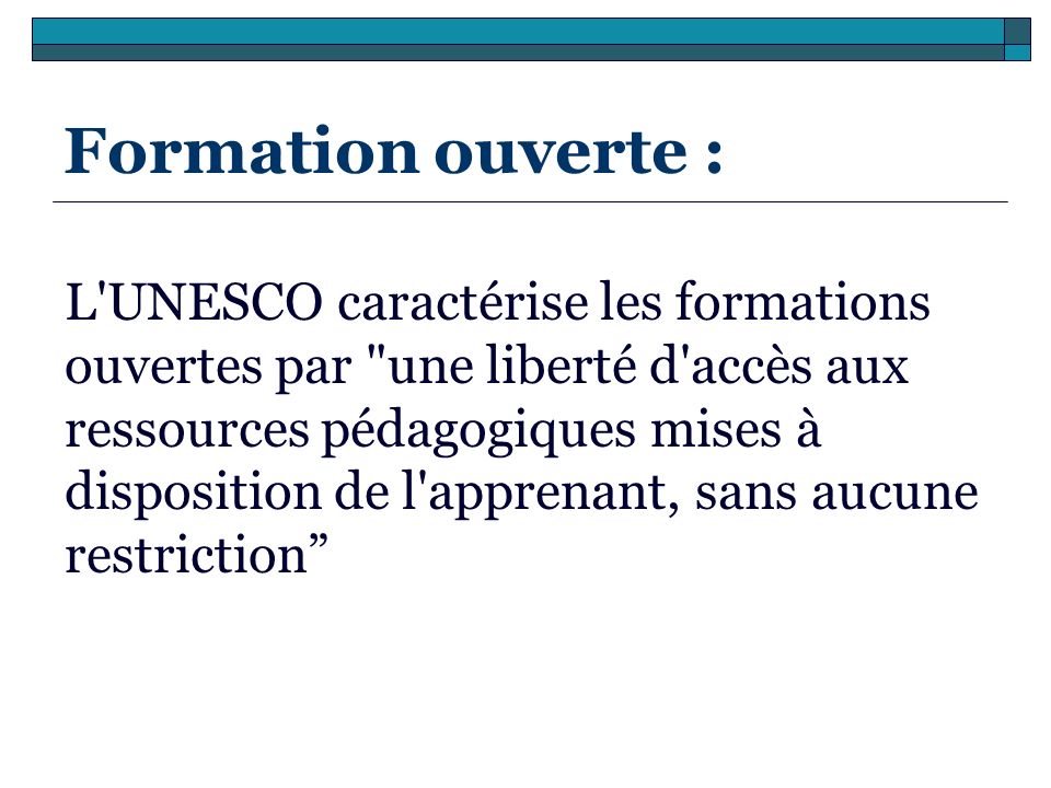 Formation ouverte :