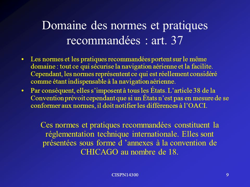 Domaine des normes et pratiques recommandées : art. 37