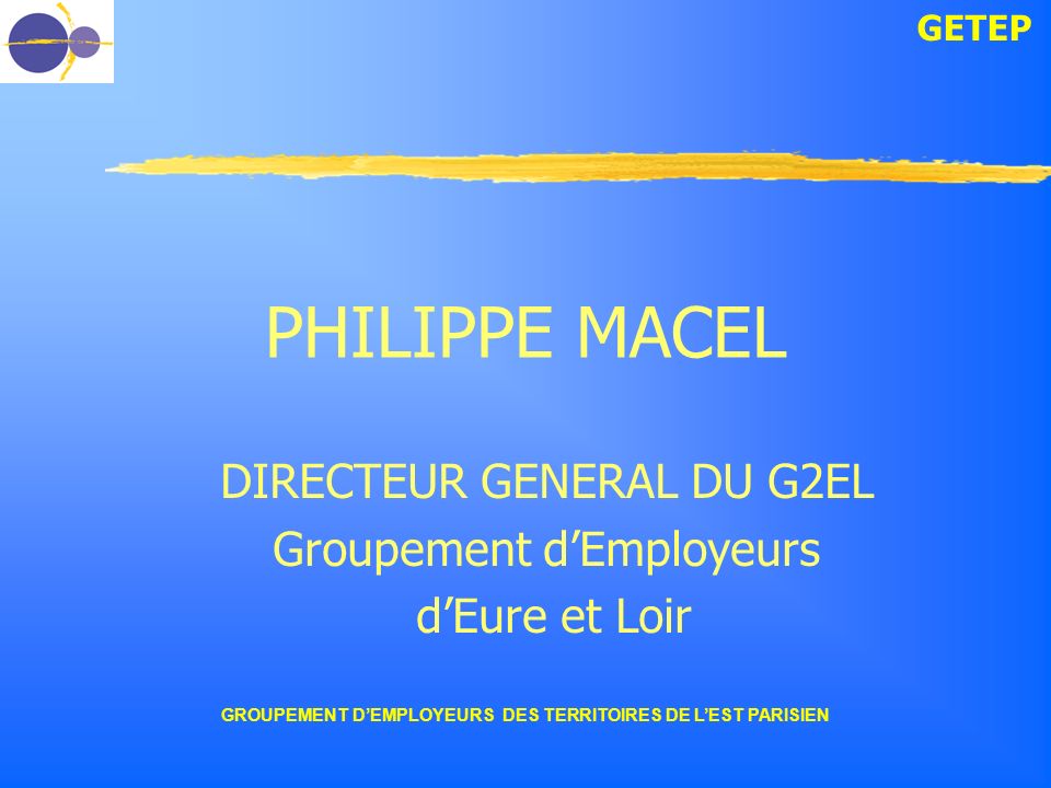DIRECTEUR GENERAL DU G2EL Groupement d’Employeurs d’Eure et Loir