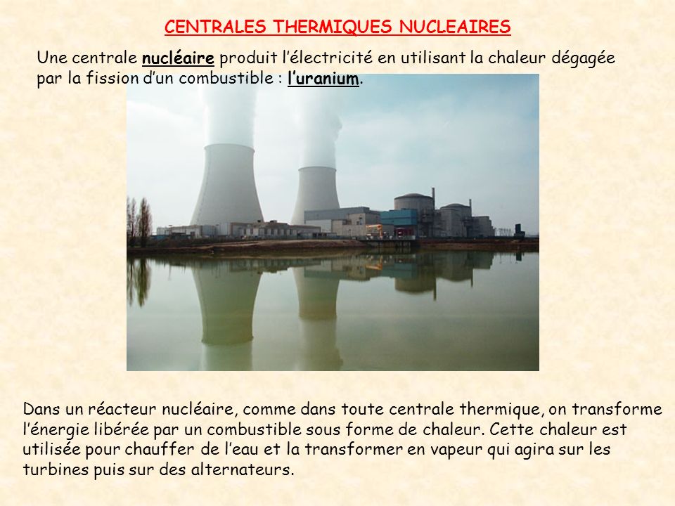 CENTRALES THERMIQUES NUCLEAIRES