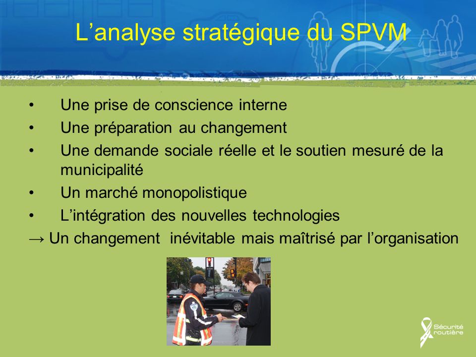 L’analyse stratégique du SPVM