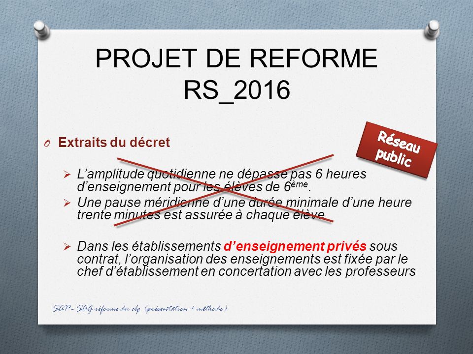 PROJET DE REFORME RS_2016 Extraits du décret Réseau public