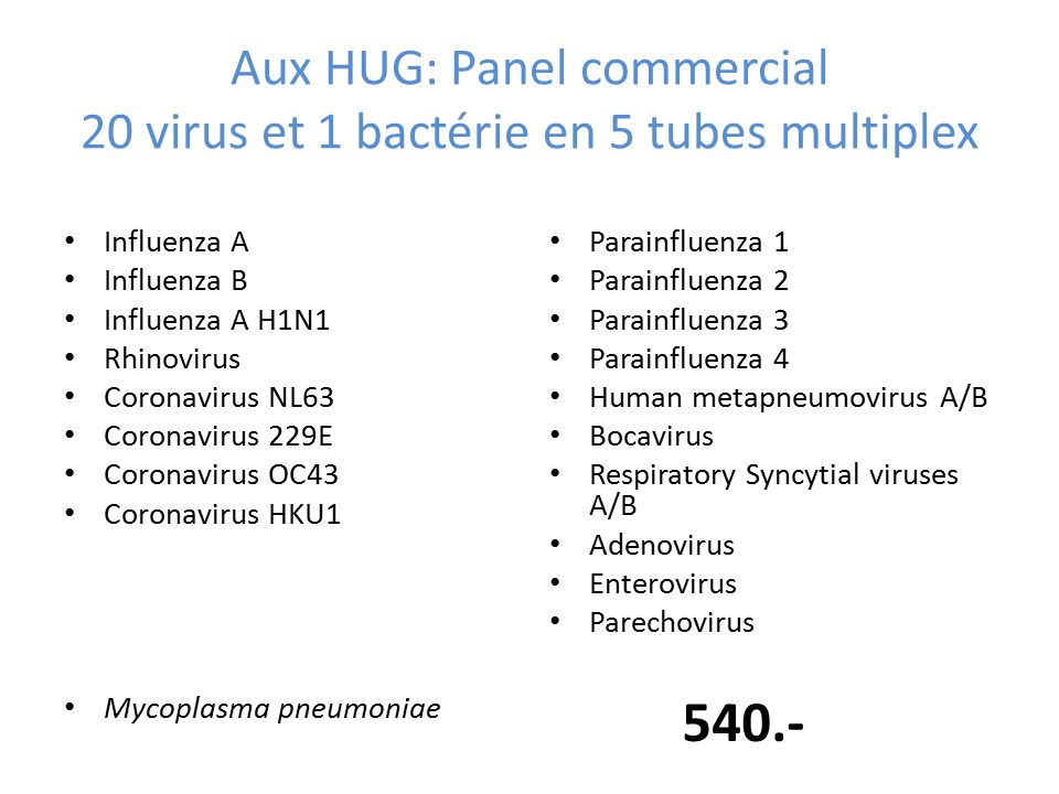 Aux HUG: Panel commercial 20 virus et 1 bactérie en 5 tubes multiplex