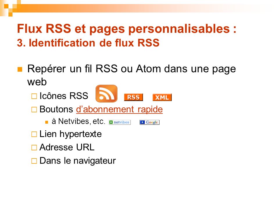 Flux RSS et pages personnalisables : 3. Identification de flux RSS
