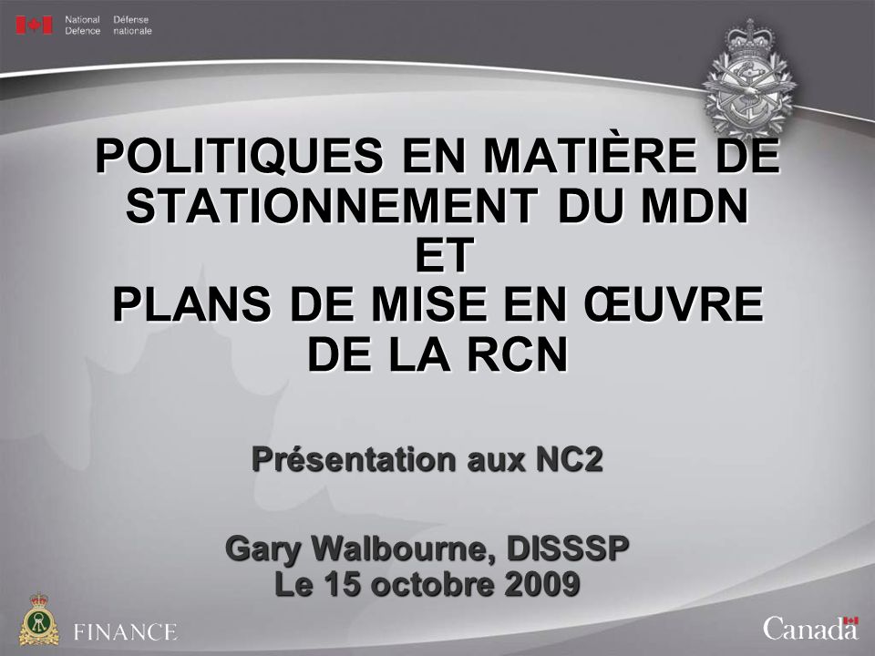 Présentation aux NC2 Gary Walbourne, DISSSP Le 15 octobre 2009