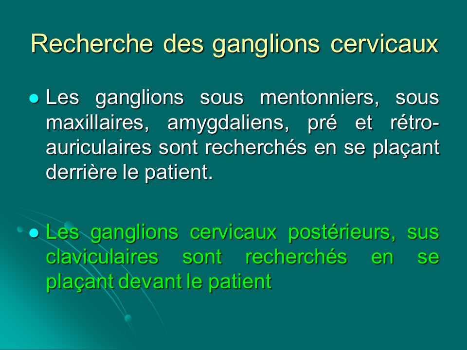 Recherche des ganglions cervicaux