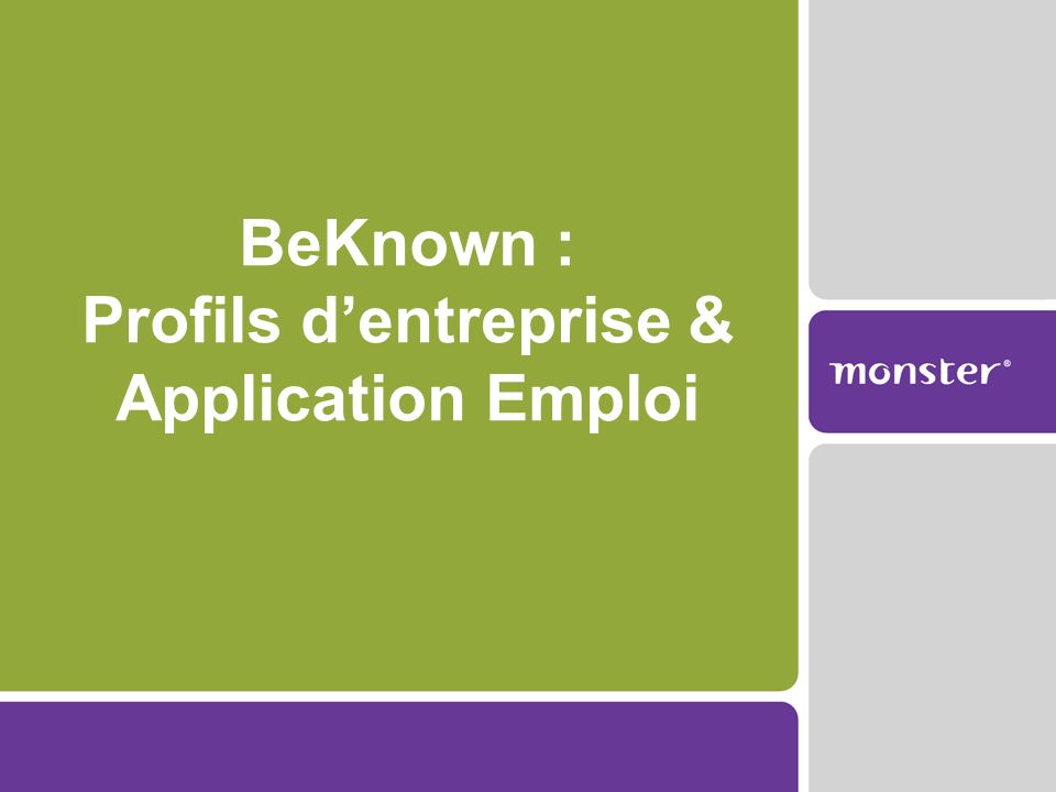BeKnown : Profils d’entreprise & Application Emploi