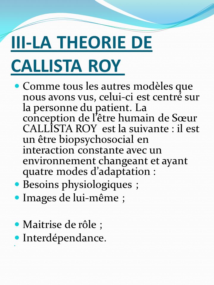 III-LA THEORIE DE CALLISTA ROY