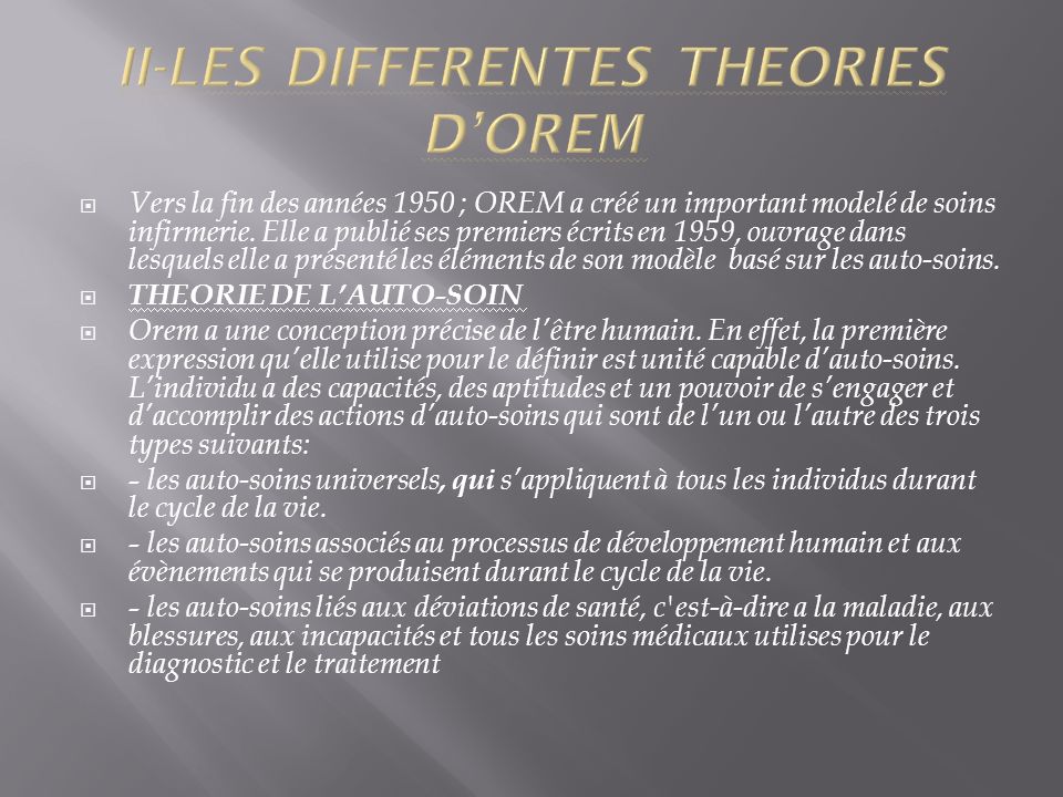 II-LES DIFFERENTES THEORIES D’OREM