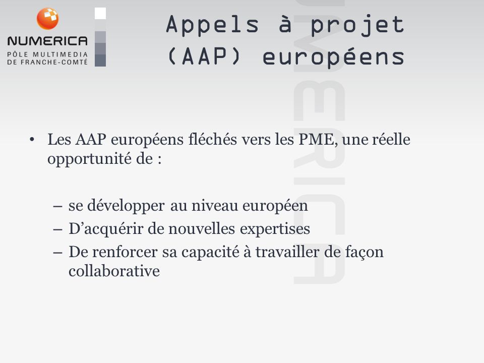 Appels à projet (AAP) européens