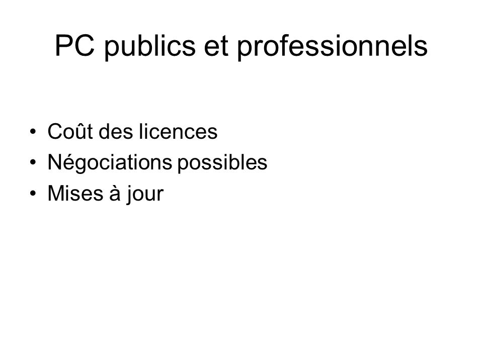 PC publics et professionnels