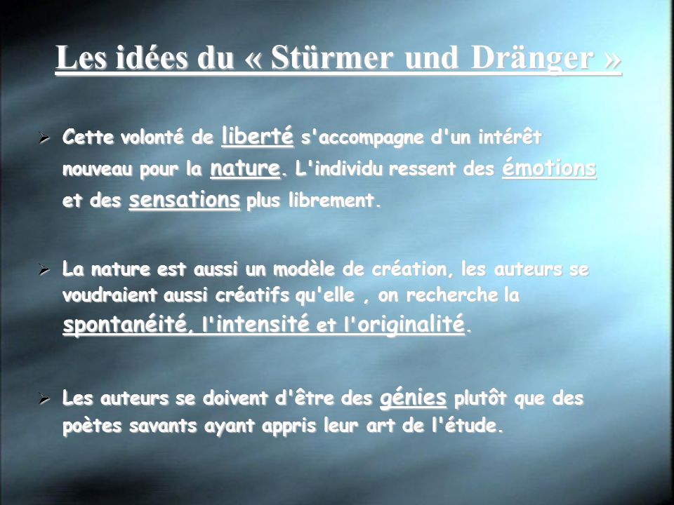 Les idées du « Stürmer und Dränger »