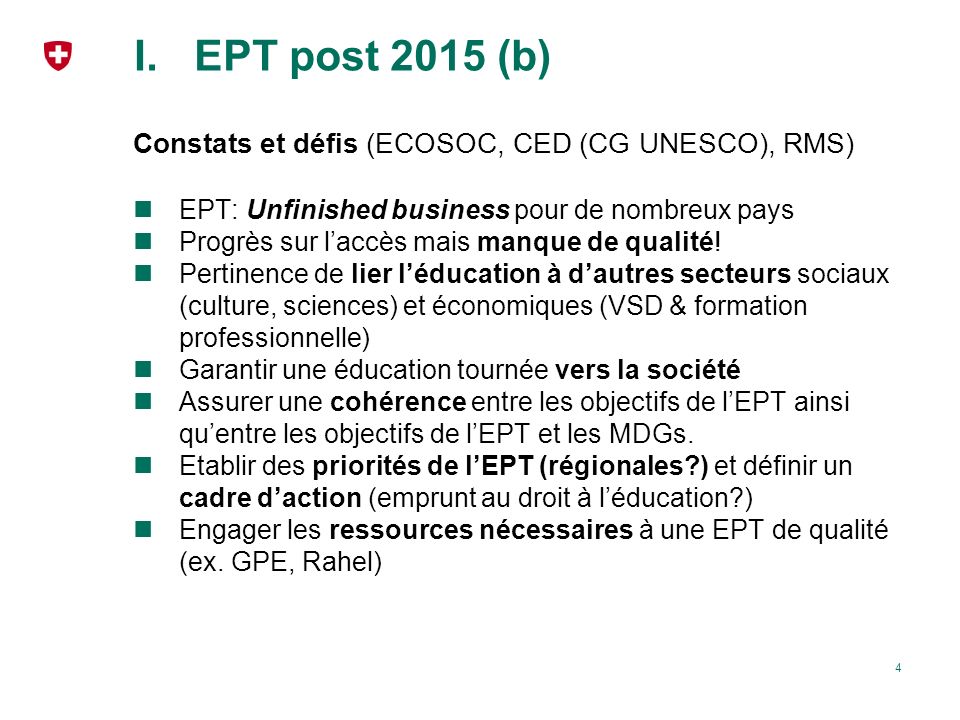 EPT post 2015 (b) Constats et défis (ECOSOC, CED (CG UNESCO), RMS)