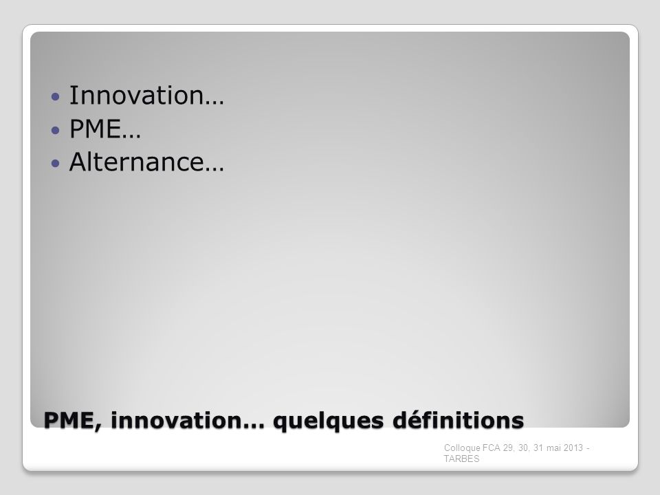 PME, innovation… quelques définitions