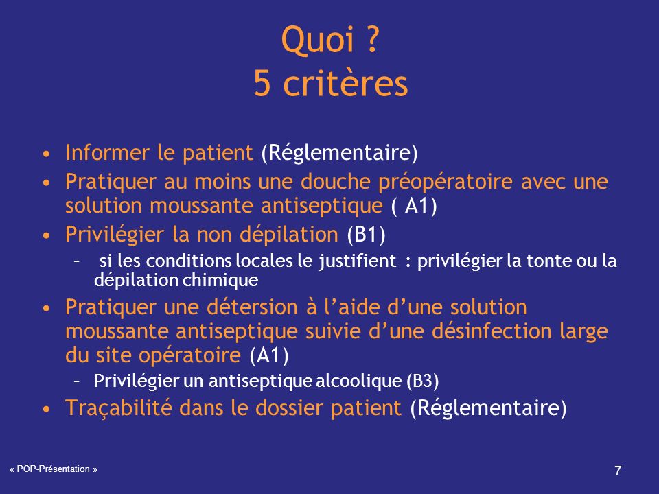 Quoi 5 critères Informer le patient (Réglementaire)